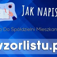 Jak napisać podanie do spółdzielni mieszkaniowej, aby uzyskać zgodę?